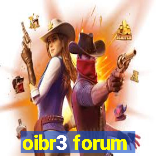 oibr3 forum